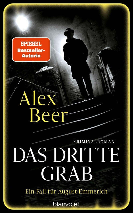 Das dritte Grab: Ein Fall für August Emmerich - Kriminalroman (Die Kriminalinspektor-Emmerich-Reihe, Band 7)