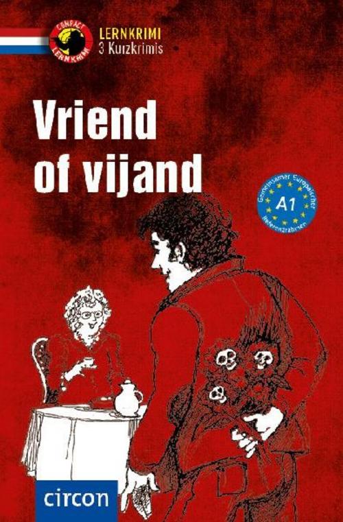 Vriend of vijand. Niederländisch A1