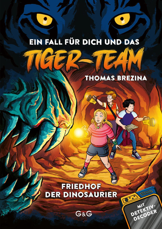 Brezina, Thomas/Tiger-Team - Friedhof der Dinosaurier