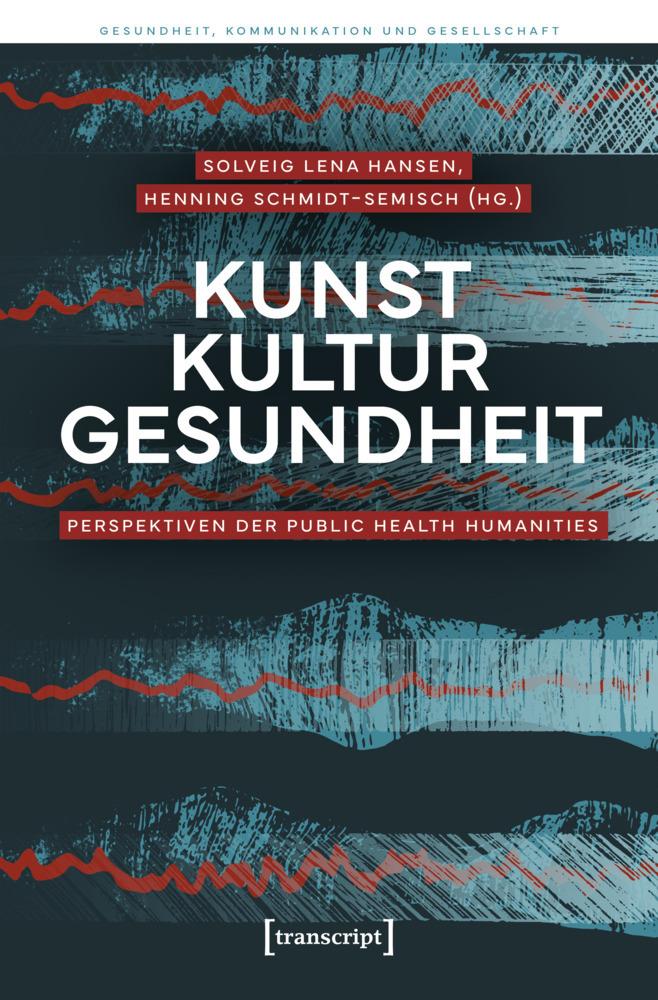 Kunst - Kultur - Gesundheit