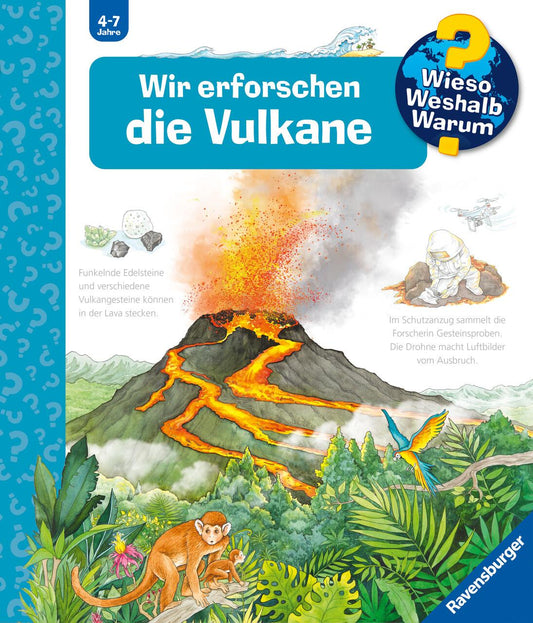 Noa, Sandra/Wieso? Weshalb? Warum?, Band 4: Wir erforschen die Vulkane