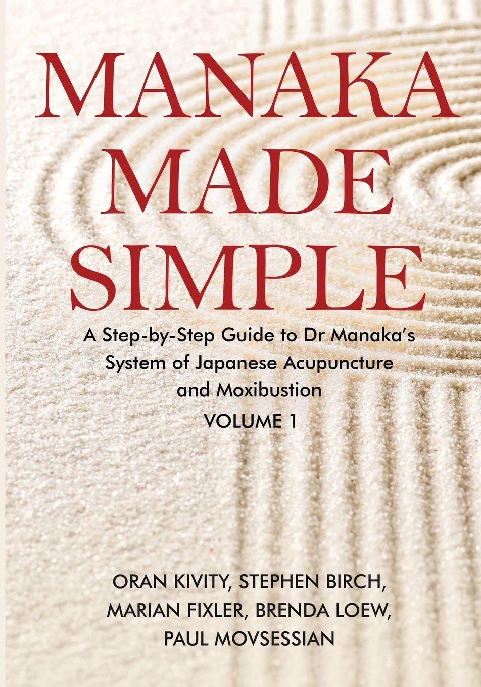 Manaka Made Simple