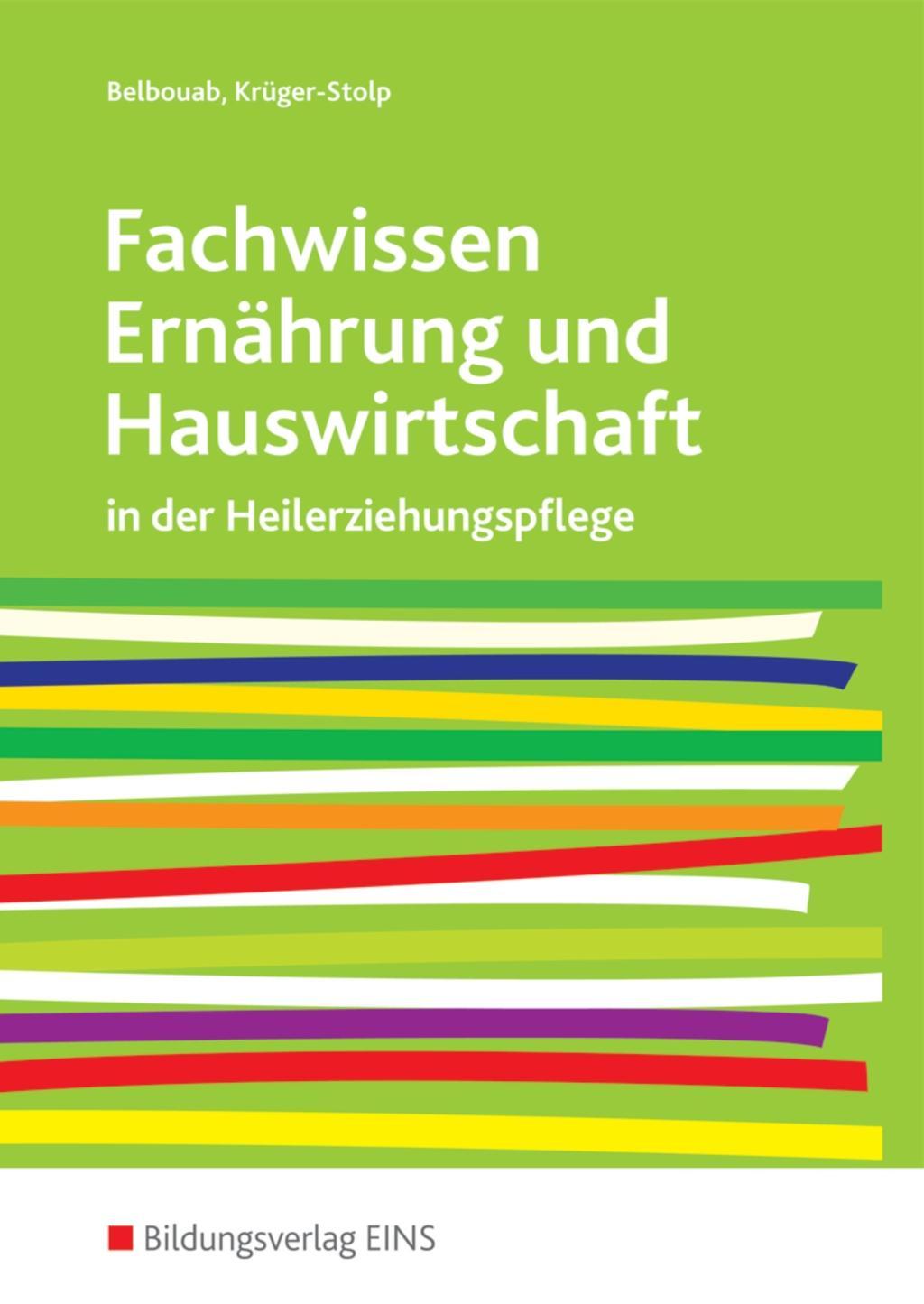 Fachwissen Ernährung und Hauswirtschaft in der Heilerziehungspflege