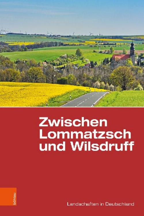 Buchcover: Zwischen Lommatzsch und Wilsdruff