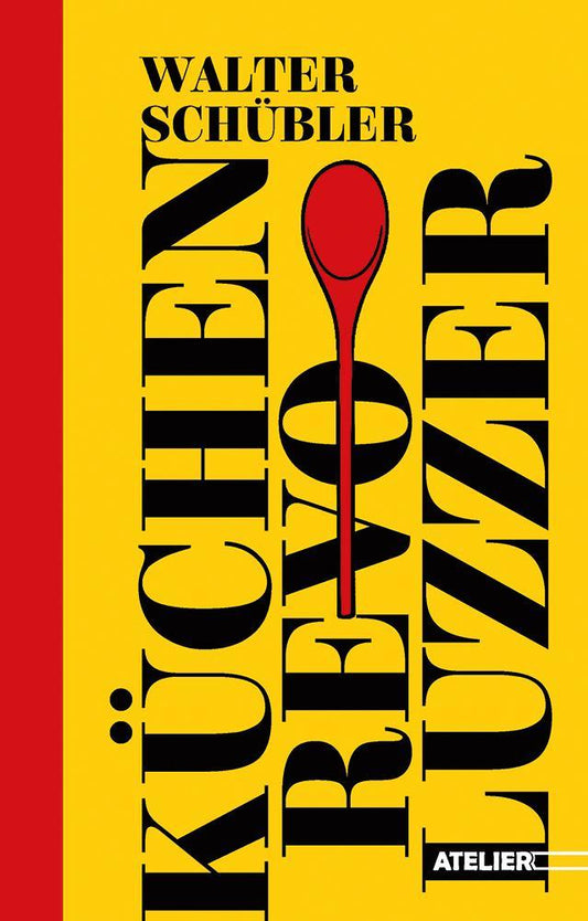Buchcover: Küchen-Revoluzzer