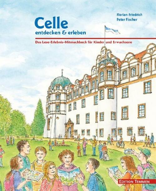 Celle entdecken & erleben