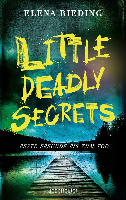 Little Deadly Secrets - Beste Freunde bis zum Tod