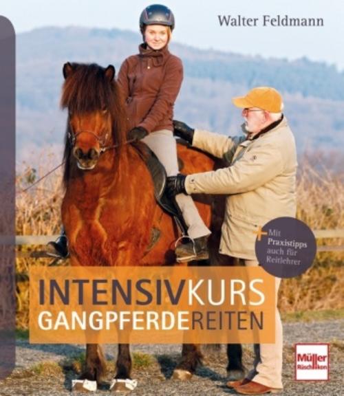 Buchcover: Intensivkurs Gangpferdereiten