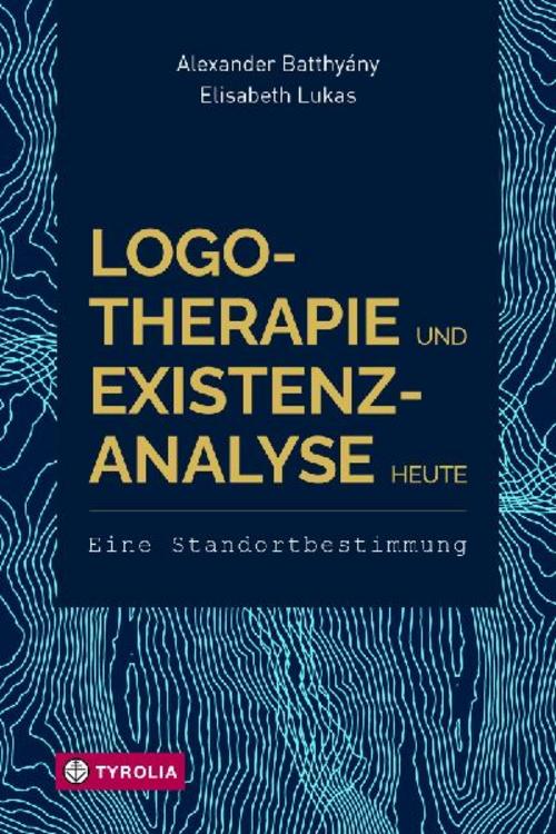 Buchcover: Logotherapie und Existenzanalyse heute