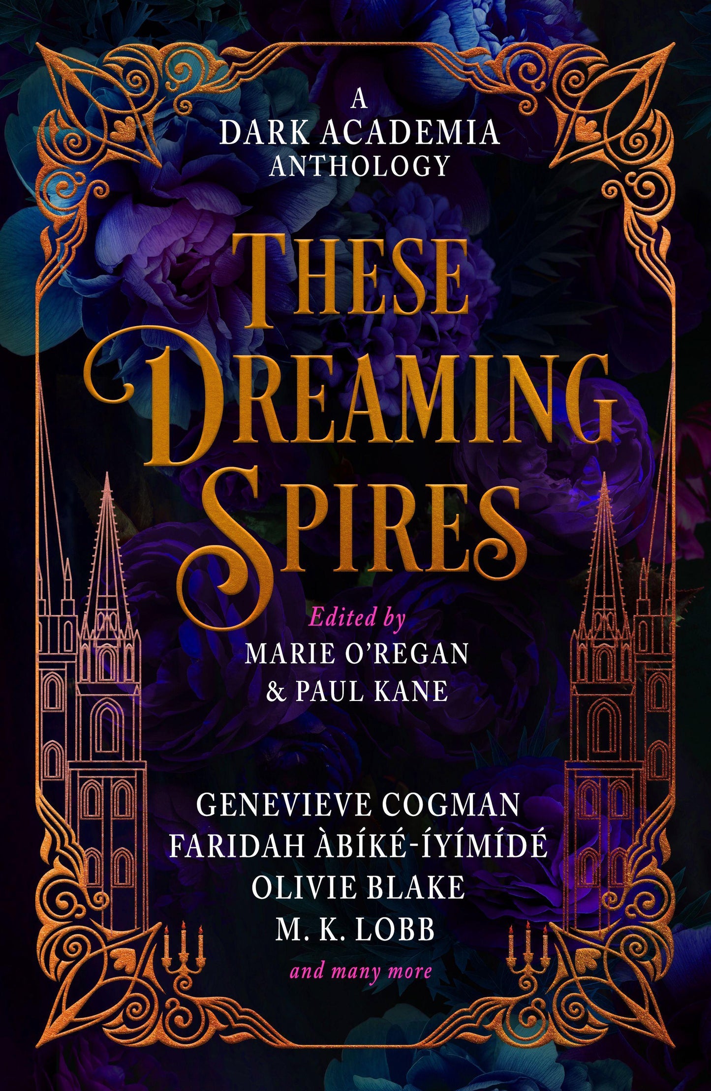 These Dreaming Spires: A Dark Academia Anthology