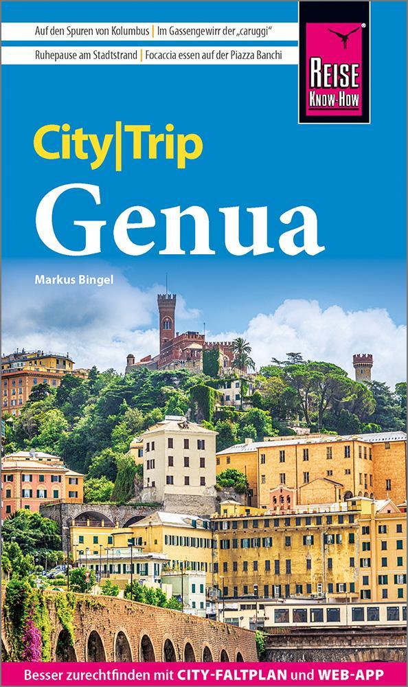 Bingel, Markus/Reise Know-How CityTrip Genua