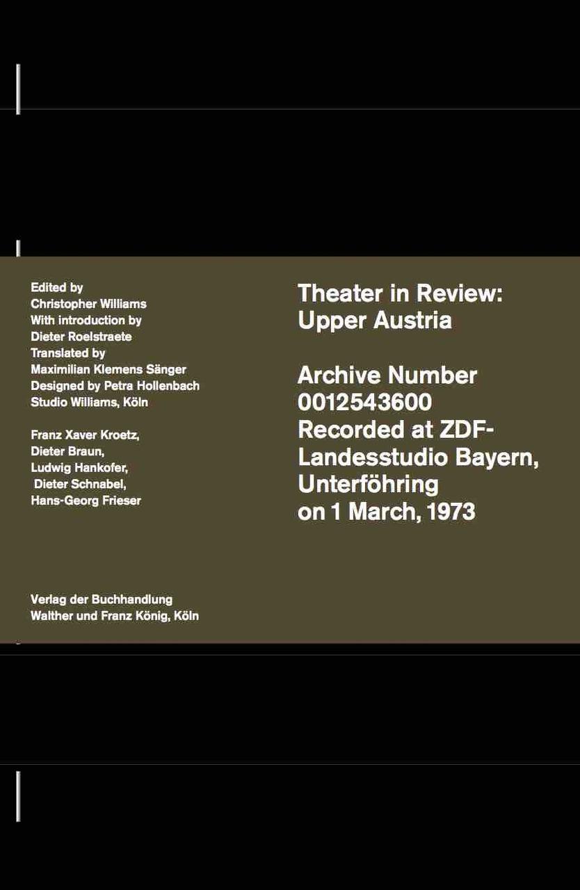 Christopher Williams. Theatre in Review: Upper Austria