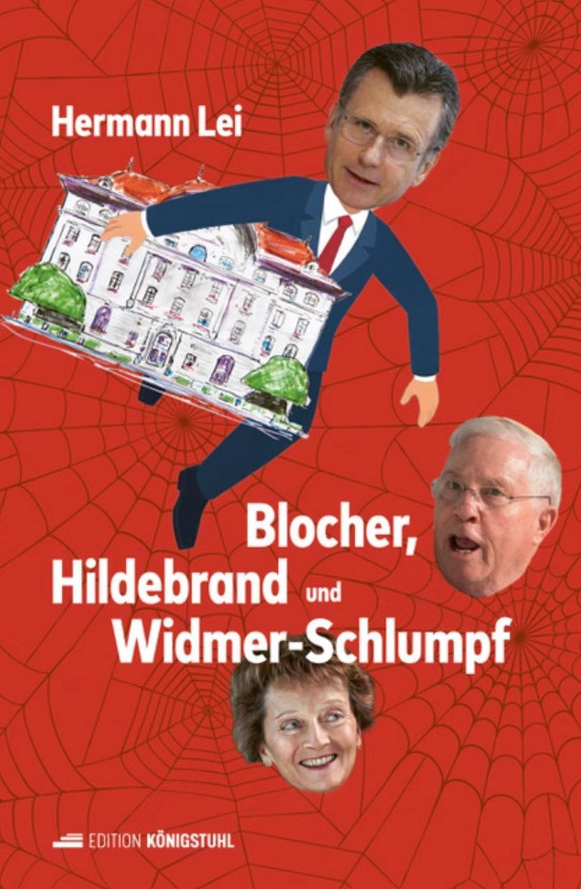 Buchcover: Blocher, Hildebrand und Widmer-Schlumpf