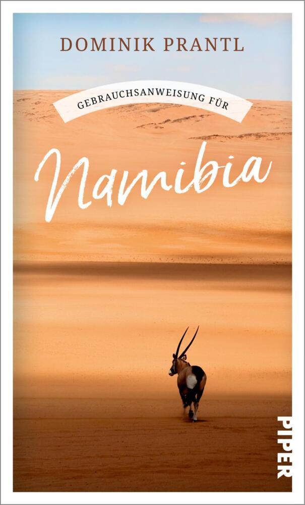 Prantl, Dominik/Gebrauchsanweisung für Namibia