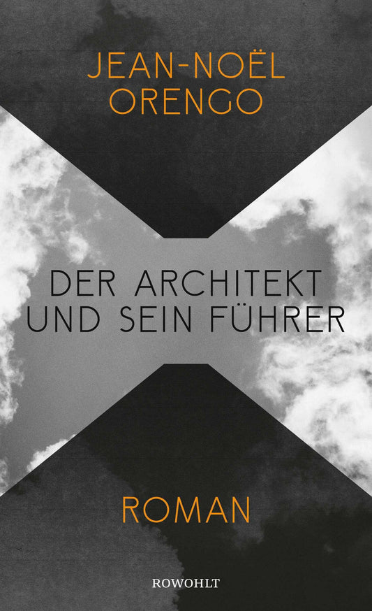 Der Architekt und sein Führer: Roman