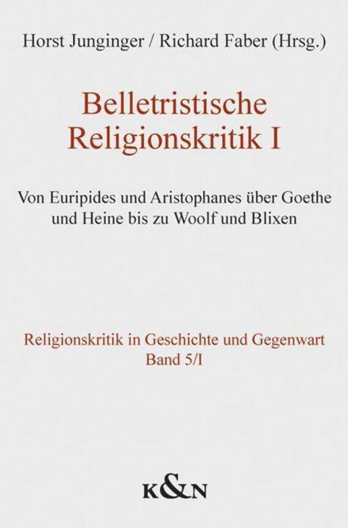 Belletristische Religionskritik I