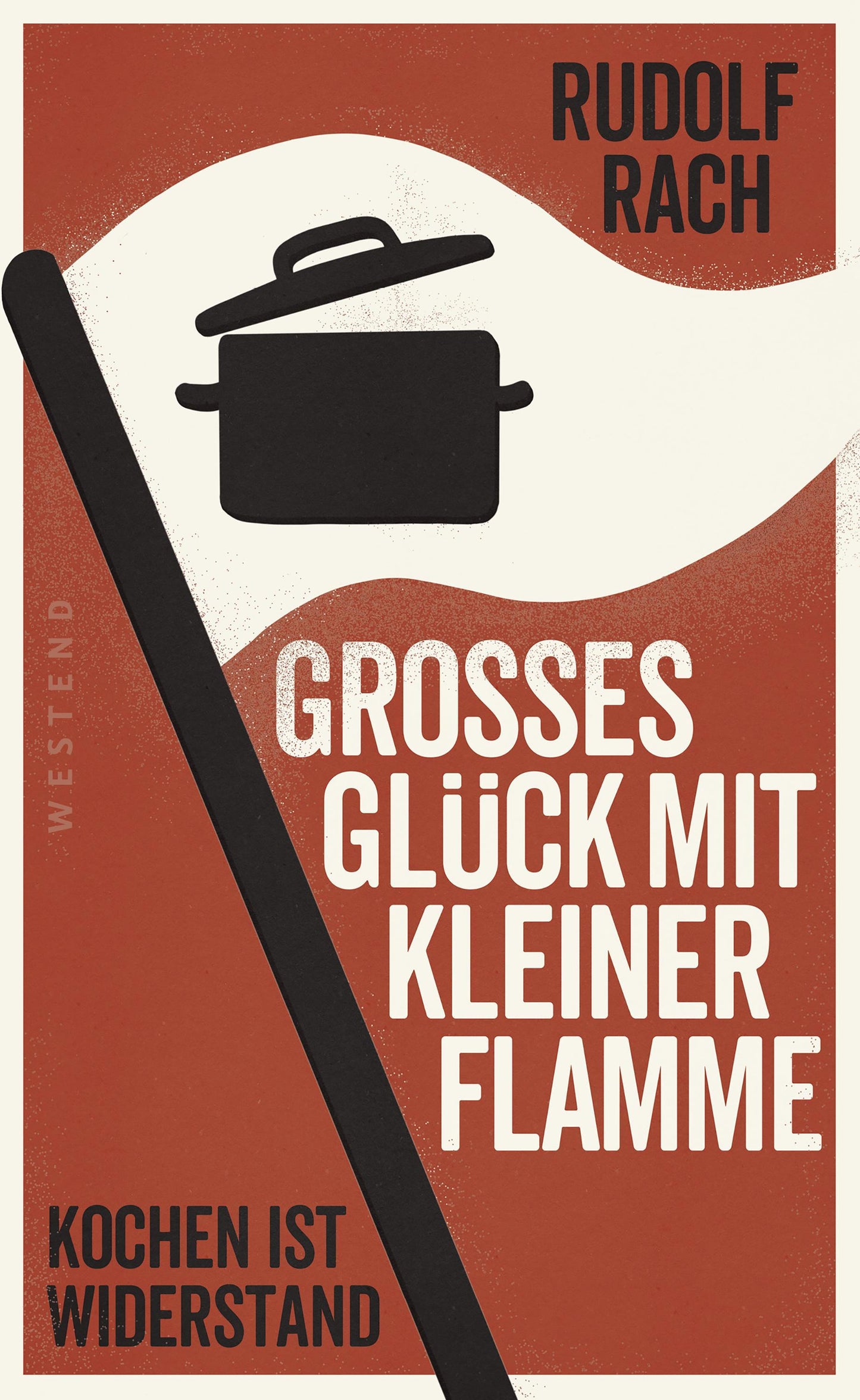 Buchcover: Großes Glück mit kleiner Flamme