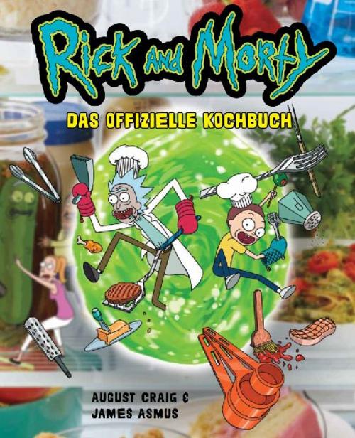Buchcover: Rick and Morty: Das offizielle Kochbuch