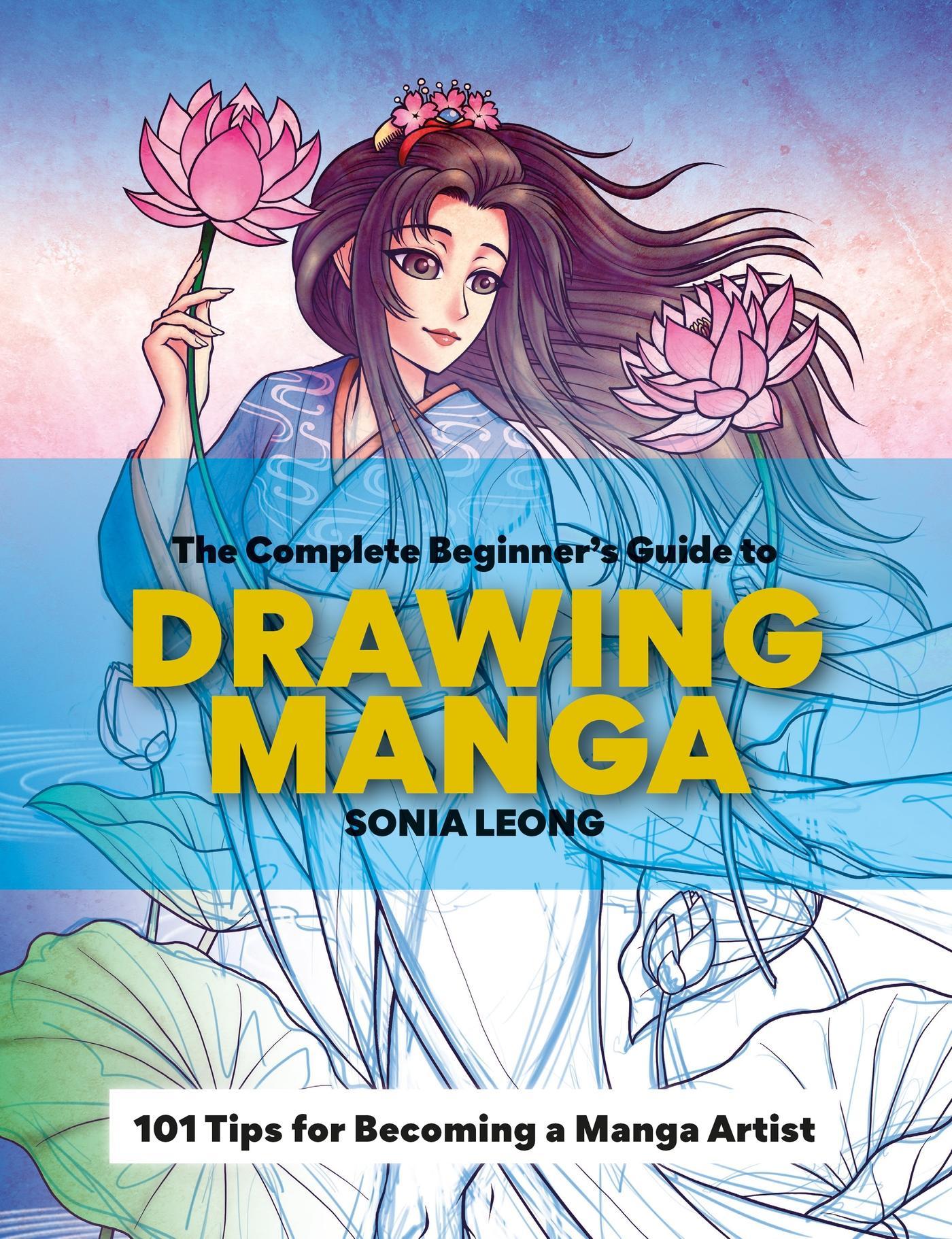 Buchcover: The Complete Beginner's Guide to Drawing Manga