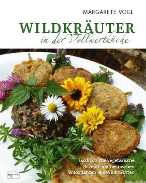 Buchcover: Wildkräuter in der Vollwertküche