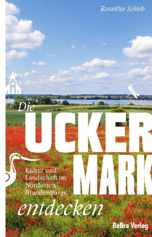 Die Uckermark entdecken