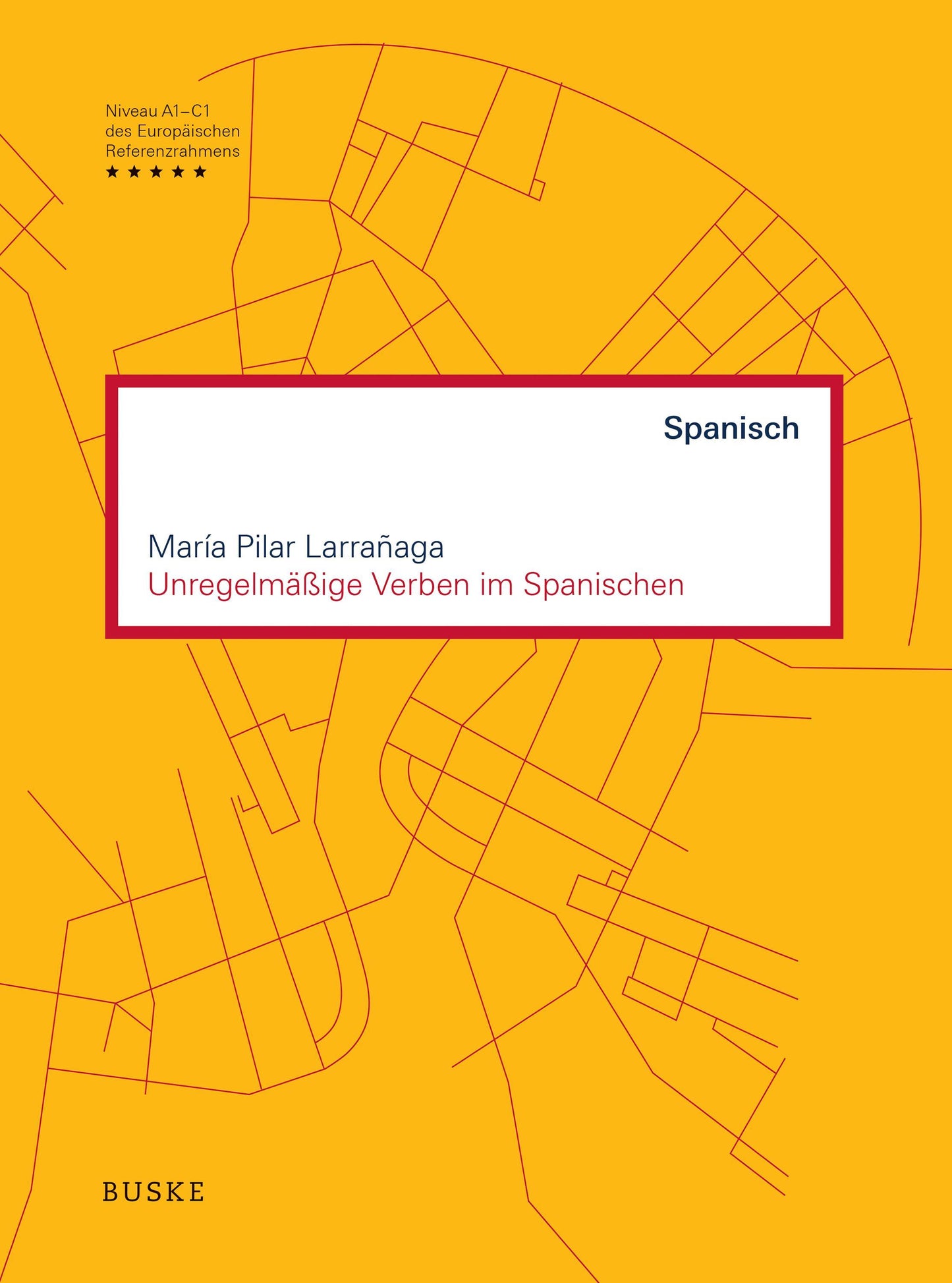 Unregelmäßige Verben im Spanischen