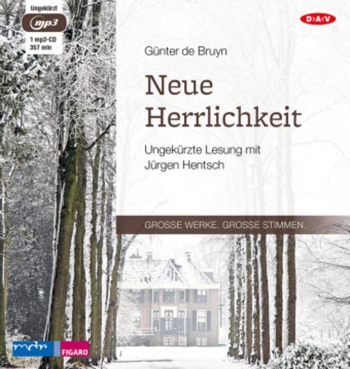 Neue Herrlichkeit,1 Audio-CD, 1 MP3