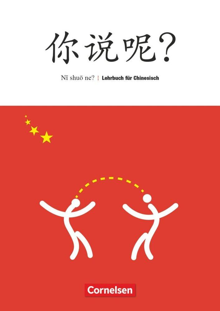 Ni shuo ne? Schülerbuch