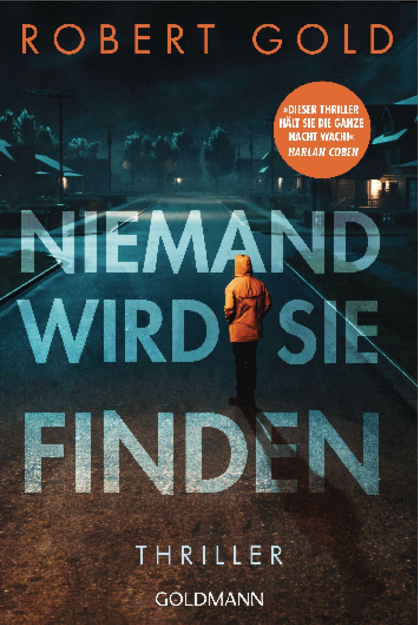 Niemand wird sie finden