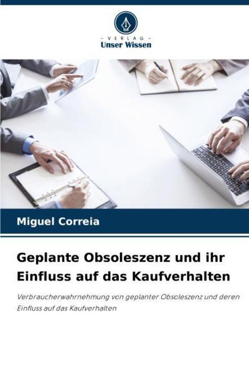 Geplante Obsoleszenz und ihr Einfluss auf das Kaufverhalten