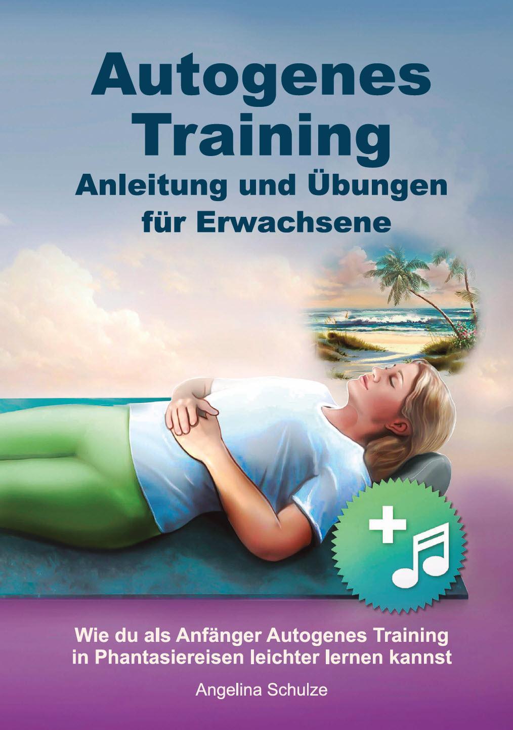 Buchcover: Autogenes Training Anleitung und Übungen für Erwachsene