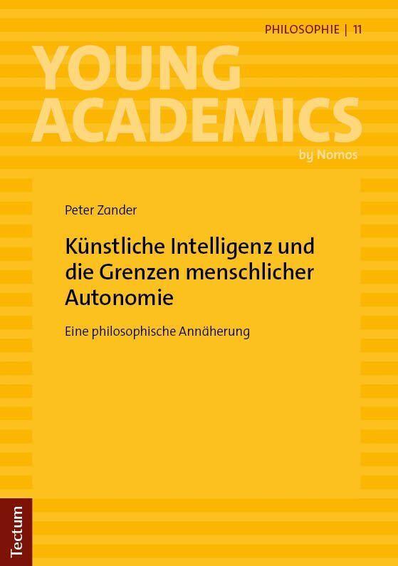 Künstliche Intelligenz und die Grenzen menschlicher Autonomie