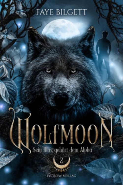 Wolfmoon - Sein Herz gehört dem Alpha