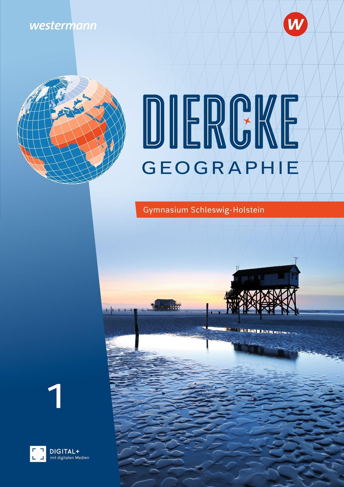 Diercke Geographie 1. Schulbuch. Für Schleswig-Holstein