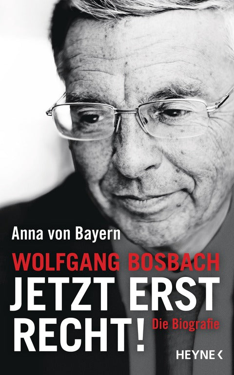 Buchcover: Wolfgang Bosbach: Jetzt erst recht!