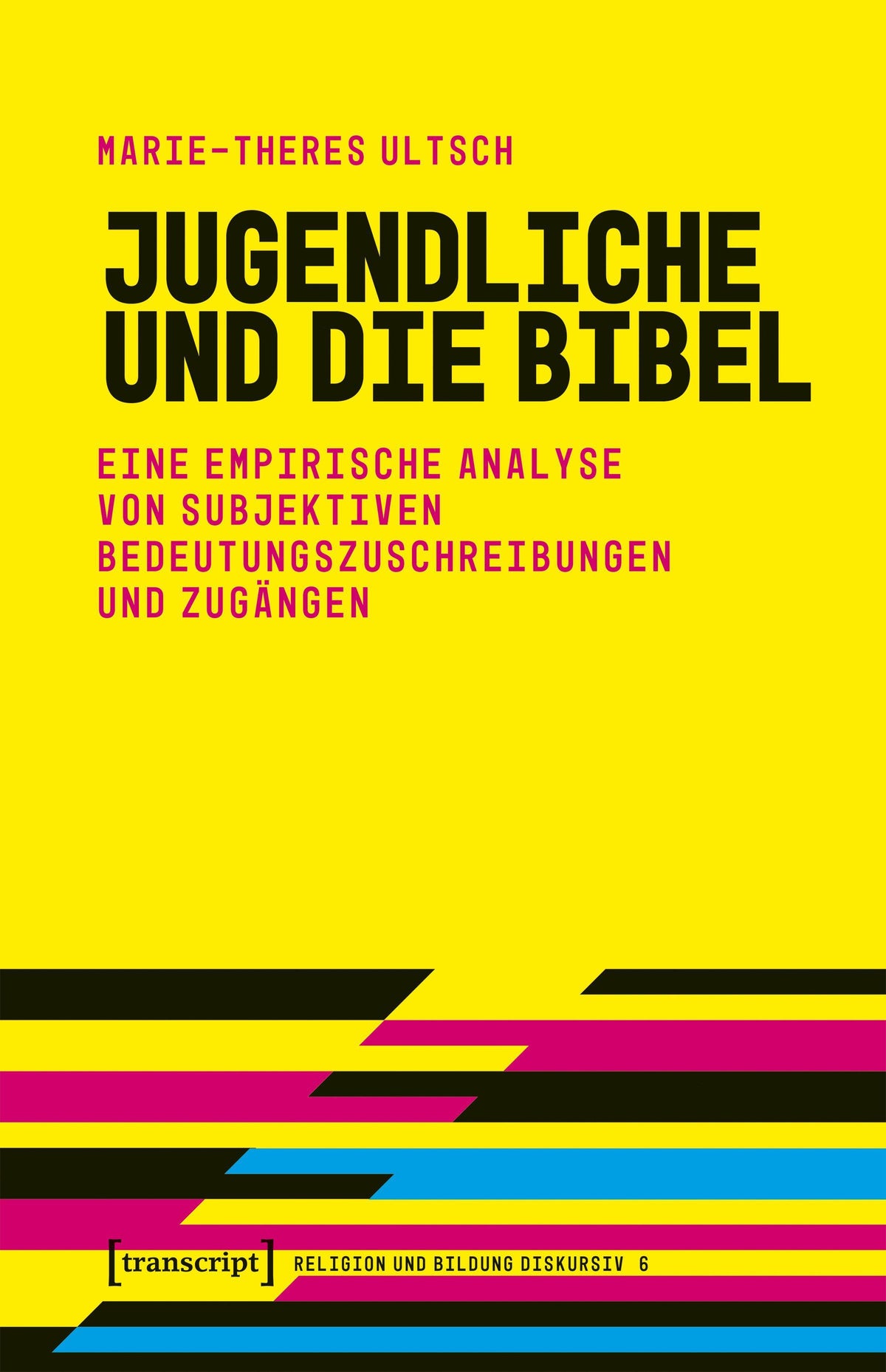 Jugendliche und die Bibel