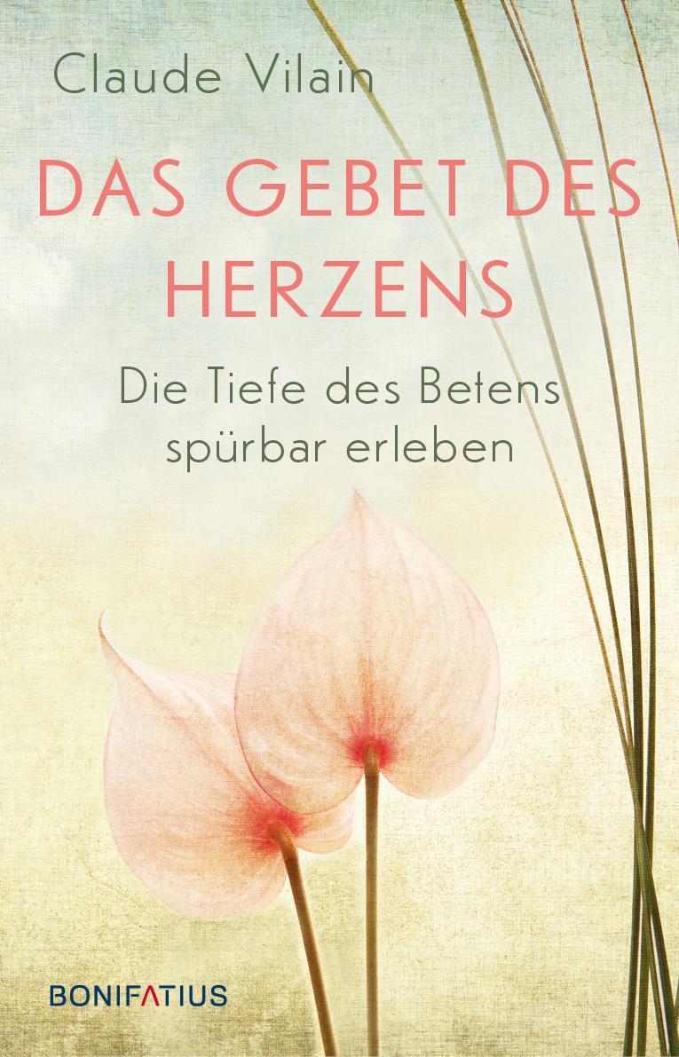 Buchcover: Das Gebet des Herzens