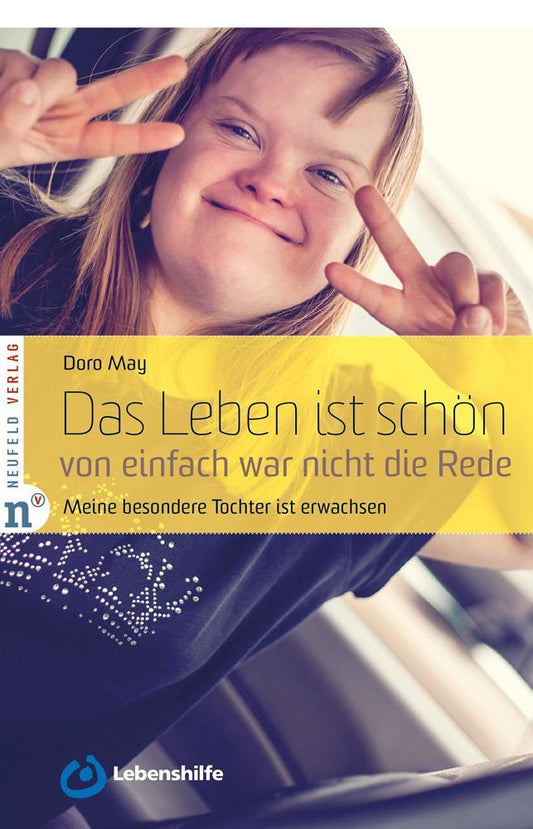 Buchcover: Das Leben ist schön, von einfach war nicht die Rede