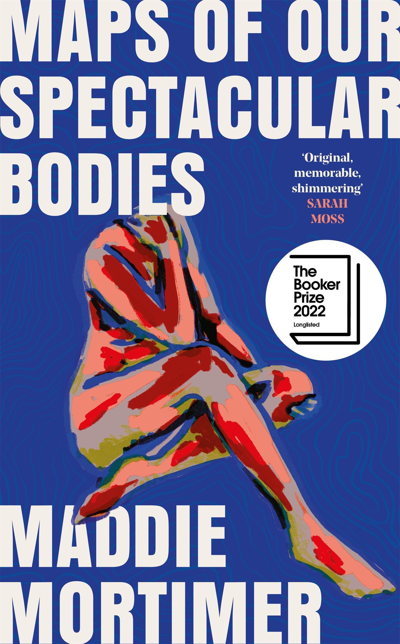 Buchcover: Maps of Our Spectacular Bodies