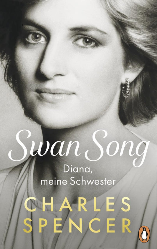 Swan Song: Diana, meine Schwester - Die deutsche Ausgabe des internationalen Buch-Highlights – jetzt vorbestellen!