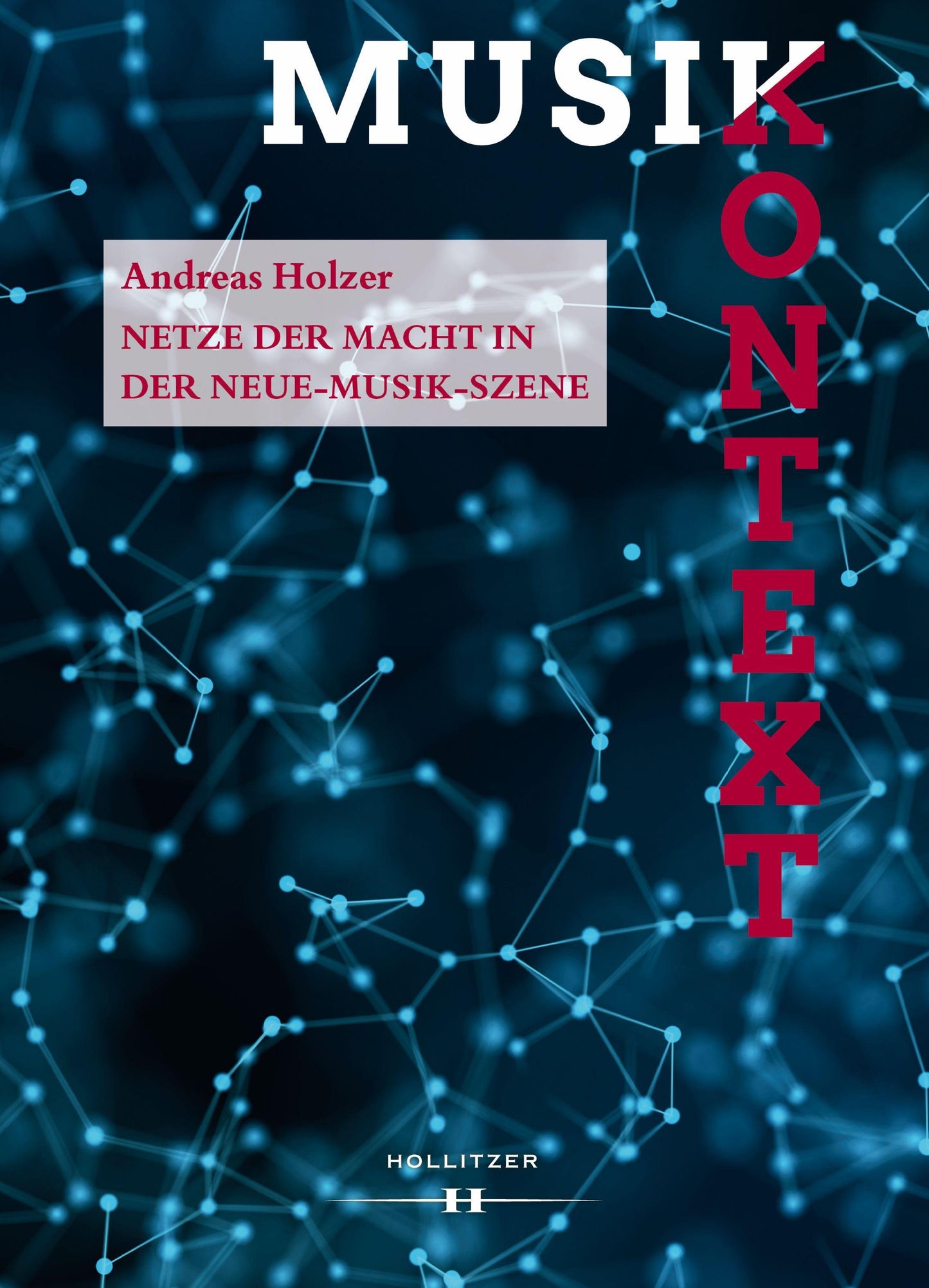 Netze der Macht in der Neue-Musik-Szene