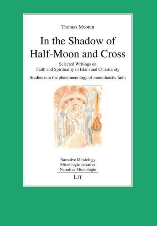 In the Shadow of Half-Moon and Cross