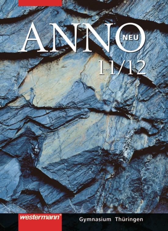 ANNO 11/12. Schulbuch. Sekundarstufe 2. Thüringen