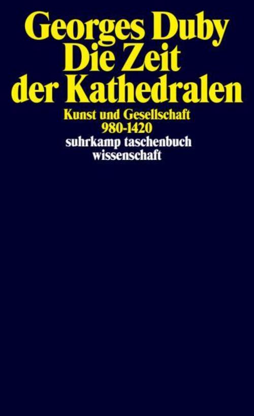 Die Zeit der Kathedralen