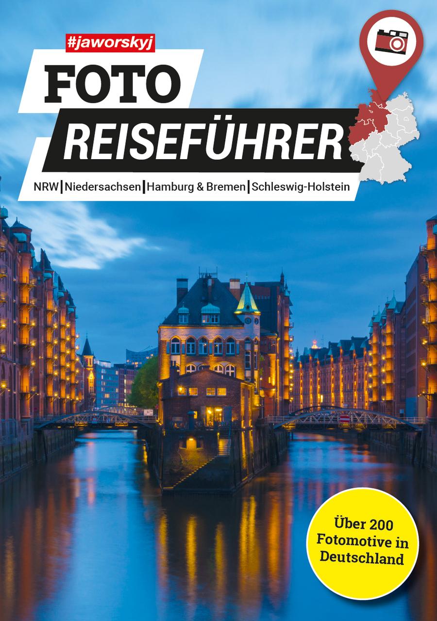 jaworskyj Foto Reiseführer 2 - Nordrhein-Westfalen, Niedersachsen, Hamburg, Bremen, Schleswig-Holstein