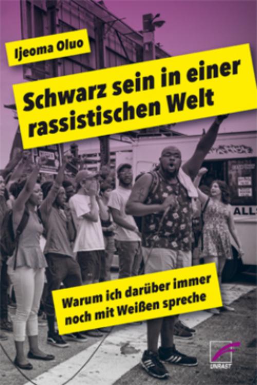 Buchcover: Schwarz sein in einer rassistischen Welt