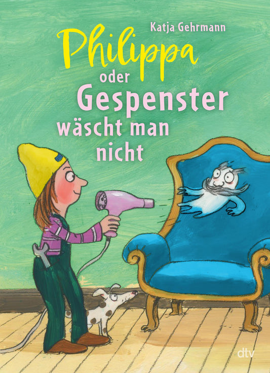 Gehrmann, Katja/Philippa oder Gespenster wäscht man nicht