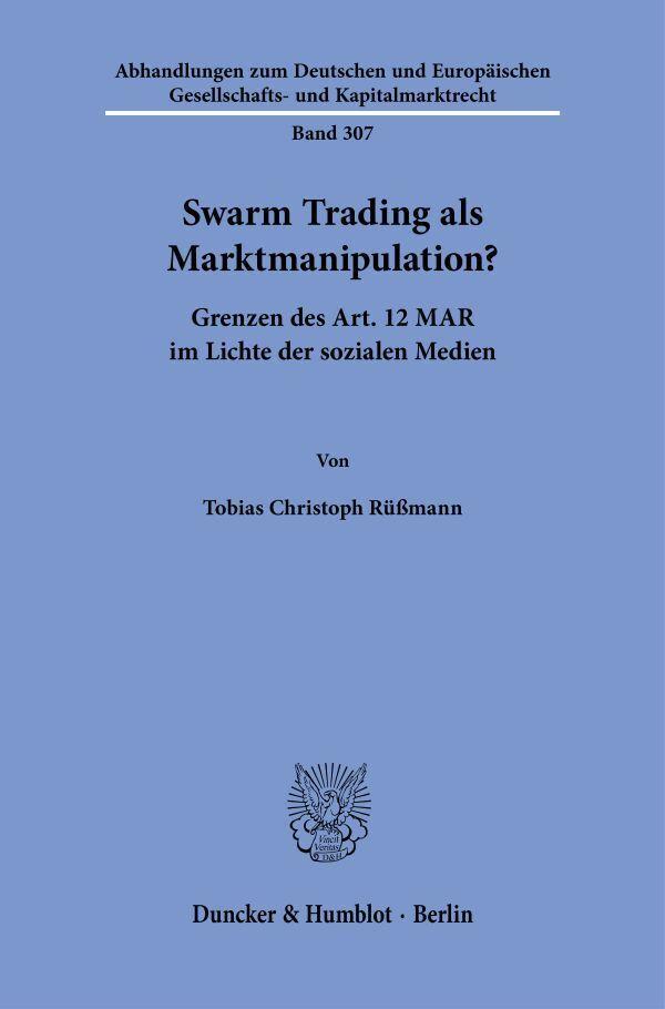 Swarm Trading als Marktmanipulation?