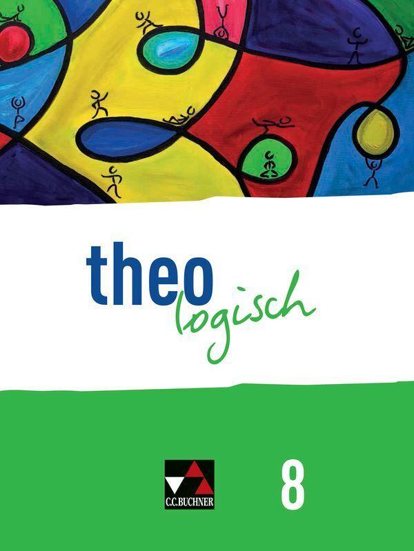theologisch 8 Schülerband Bayern