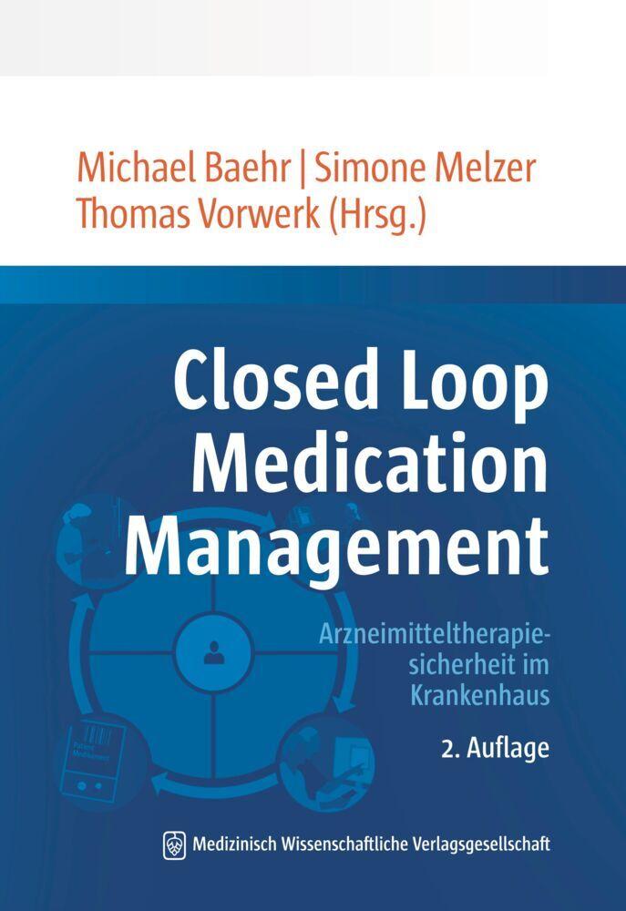 Closed Loop Medication Management